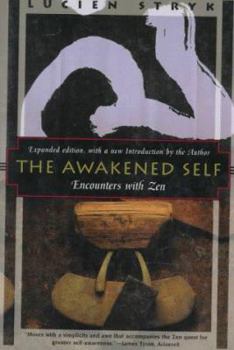 Paperback The Awakened Self: Encounters with Zen Book