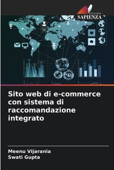 Paperback Sito web di e-commerce con sistema di raccomandazione integrato [Italian] Book