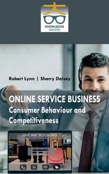 Online Service Business: Consumer Behaviour and Competitiveness