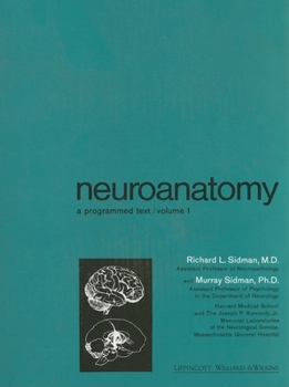 Paperback Neuroanatomy: A Programmed Text Book