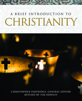 Paperback A Brief Introduction to Christianity Book