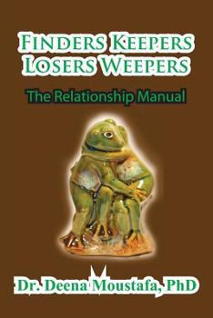 Paperback Finders Keepers Losers Weepers---The Marriage Manual Book