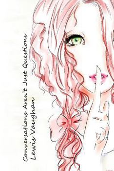 Paperback Conversations Aren't Just Questions Book