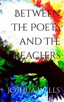 Paperback Between The Poets and The Preachers Book