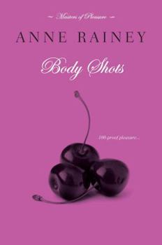 Body Shots - Book #2 of the Masters of Pleasure