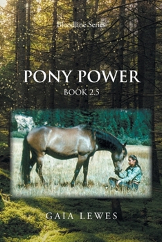 Paperback Pony Power: Book 2.5 Book