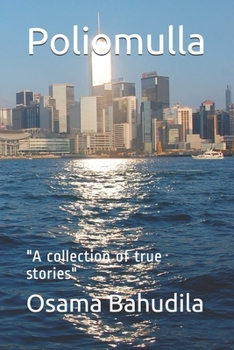 Paperback Poliomulla: "A collection of true stories" Book