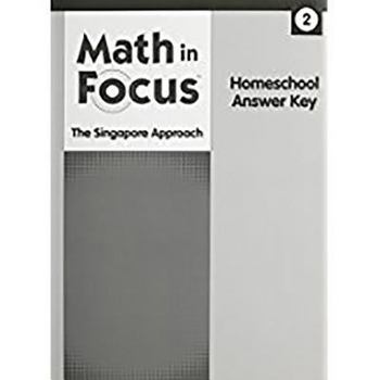 Paperback Math in Focus: Singapore Math Homeschool Answer Key Grade 2 Book
