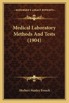 Paperback Medical Laboratory Methods And Tests (1904) Book