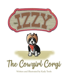 Paperback Izzy the Cowgirl Corgi Book