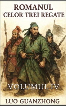 Romanul celor trei regate: Volumul 4: Caderea Celor Trei Regate (Romanian Edition)