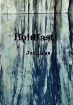 Perfect Paperback Holdfast by Joe Lamb Book