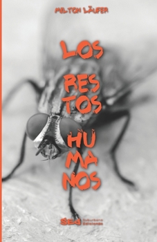Paperback Los restos humanos [Spanish] Book