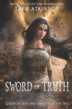 Sword of Truth (Queen of Skye and Shadow)