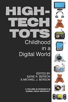 Paperback High-Tech Tots: Childhood in a Digital World (PB) Book