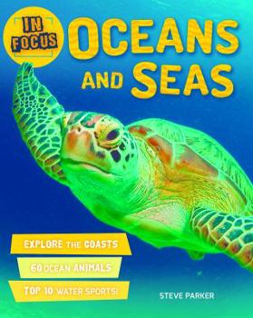 In Focus: Oceans and Seas - Book  of the In Focus