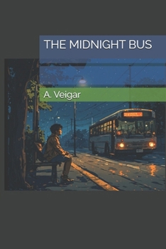 THE MIDNIGHT BUS