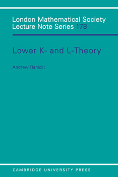Paperback Lower K-& L-Theory Book