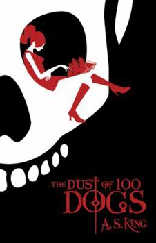 Paperback The Dust of 100 Dogs Book