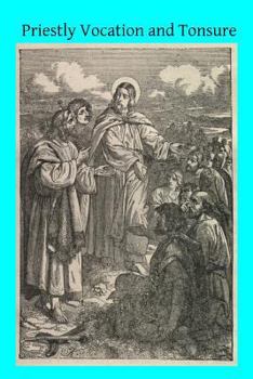 Paperback Priestly Vocation and Tonsure Book