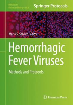 Hardcover Hemorrhagic Fever Viruses: Methods and Protocols Book