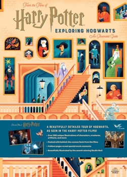 Hardcover Harry Potter: Exploring Hogwarts: An Illustrated Guide Book