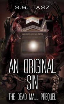 Paperback An Original Sin (The Dead Mall Paranormal Adventure Series) Book