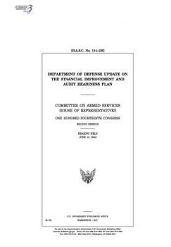Department of Defense update on the Financial Improvement and Audit Readiness plan : Committee on Armed Services