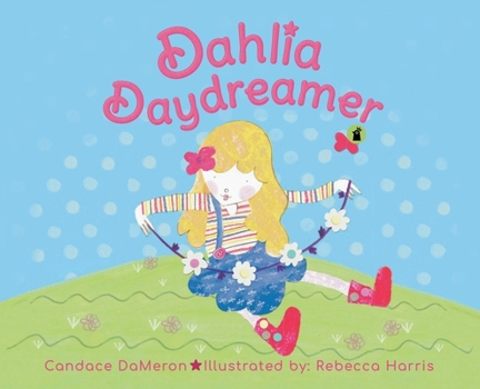 Hardcover Dahlia Daydreamer Book