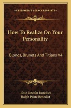 How To Realize On Your Personality: Blonds, Brunets And Titians V4