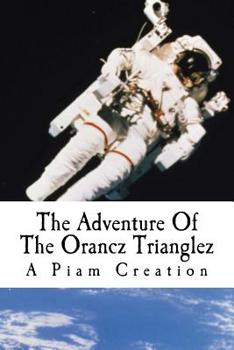 Paperback The Adventure Of The Orancz Trianglez: Red Kikii & TE10 Book