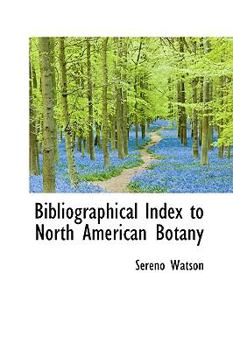 Hardcover Bibliographical Index to North American Botany Book