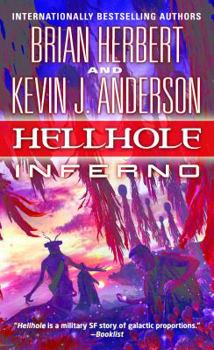 Hellhole Inferno - Book #3 of the Hellhole Trilogy