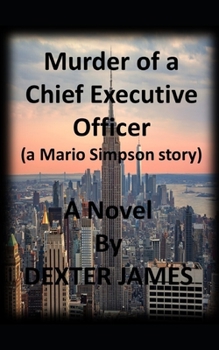 Paperback Murder of a Chief Executive Officer Book