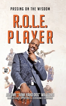 Hardcover R.O.L.E. Player: Passing on the Wisdom Book