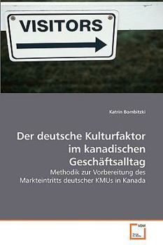 Paperback Der deutsche Kulturfaktor im kanadischen Geschäftsalltag [German] Book