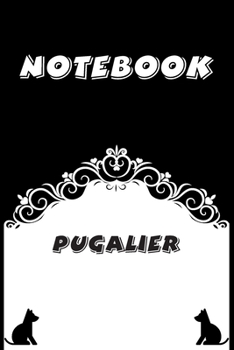 Pugalier Notebook : Black and White notebook , Decorative Journal for Pugalier Lover: Notebook /Journal Gift,Black and White,100 pages, 6x9, Soft cover, Mate Finish