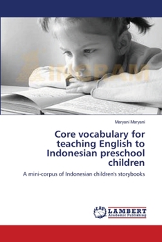 Paperback Core vocabulary for teaching English to Indonesian preschool children Book