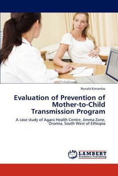 Paperback Evaluation of Prevention of Mother-to-Child Transmission Program Book