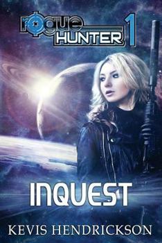 Inquest - Book #1 of the Rogue Hunter
