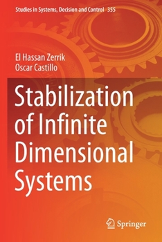 Paperback Stabilization of Infinite Dimensional Systems Book