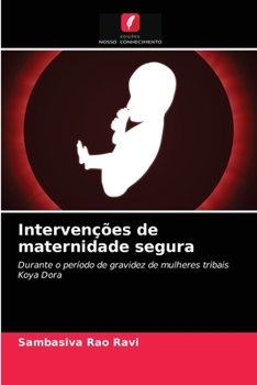 Paperback Intervenções de maternidade segura [Portuguese] Book