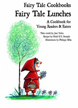 Library Binding Fairy Tale Lunches: A Cookbook for Young Readers and Eaters Book