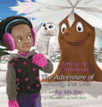 Hardcover The Adventure of Snowy the Owl Book