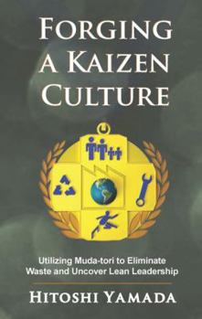 Paperback Forging a Kaizen Culture Book