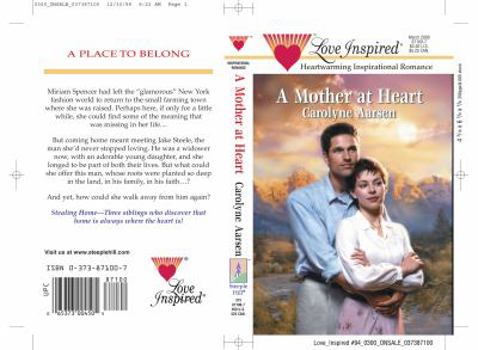 A Mother at Heart (Stealing Home #2) - Book #2 of the Stealing Home