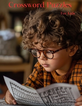 Paperback Crossword Puzzles For Kids: A Fun And Educational Activity Book
