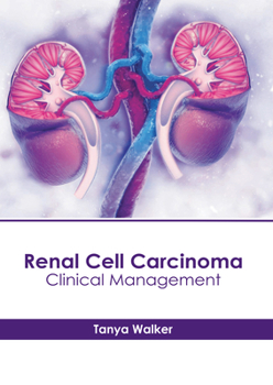 Hardcover Renal Cell Carcinoma: Clinical Management Book
