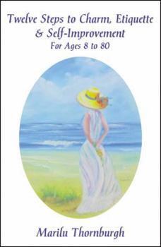 Paperback Twelve Steps to Charm, Etiquette & Self-Improvement Book