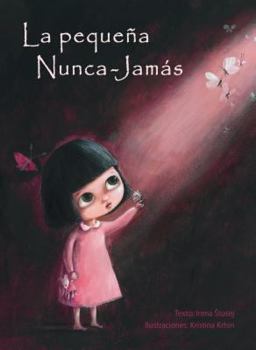 Hardcover Pequeña Nunca-Jamas, La [Spanish] Book